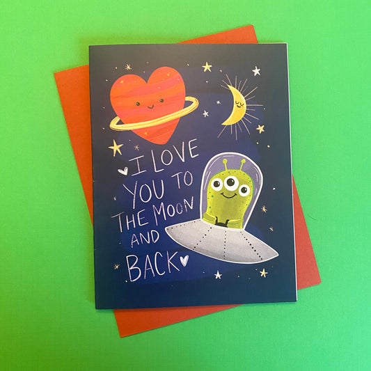 Love You To The Moon and Back Card