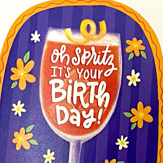 Aperol Spritz Card, Funny Pun Birthday Card, Birthday Greeting Card for her, Birthday Cocktail Birthday Aperol Spritz gift, Brunch Birthday