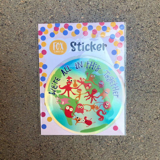 All In This Together Sticker