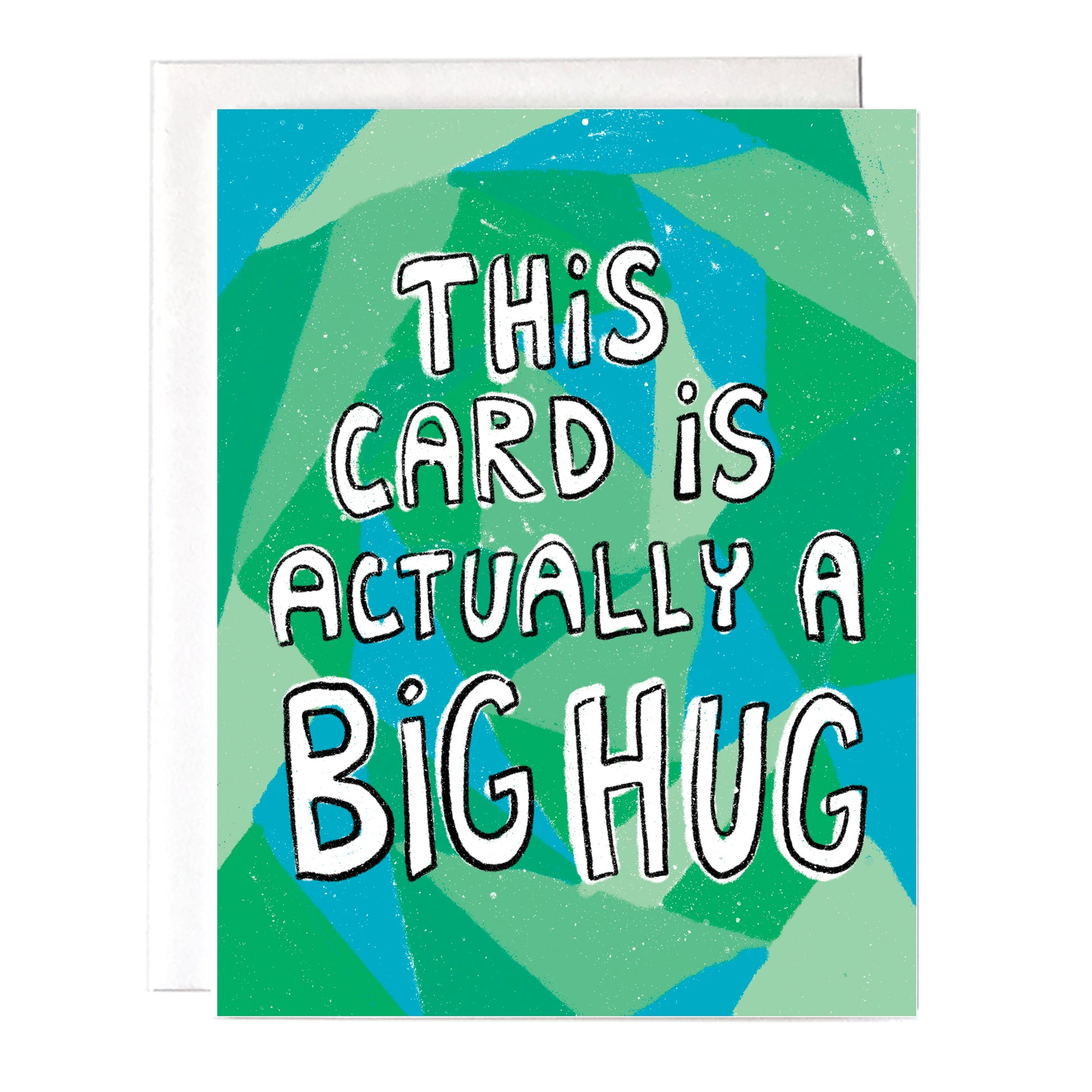 This greeting card is a way to send someone a hug through the mail. The card reads "this card is actually a big hug"