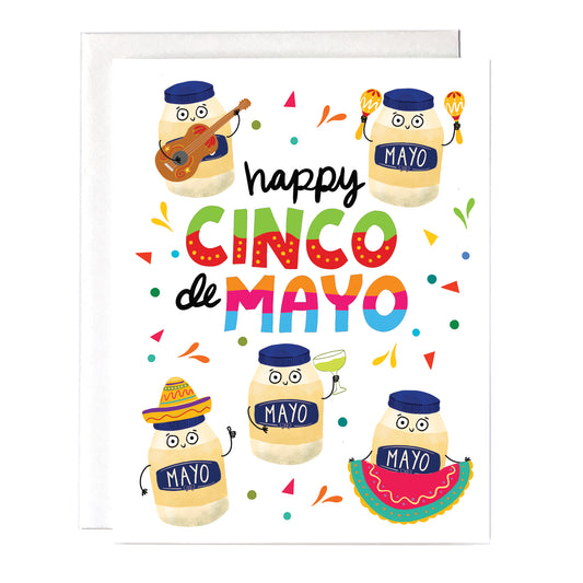 Funny Cinco De Mayo card with celebratory jars of mayo! Size A2 greeting card (4.25" x 5.5") with envelope, blank Inside. All cards are designed and Illustrated with love by me, Anna Fox, and are printed at my friendly neighborhood print shop in Denver, CO.