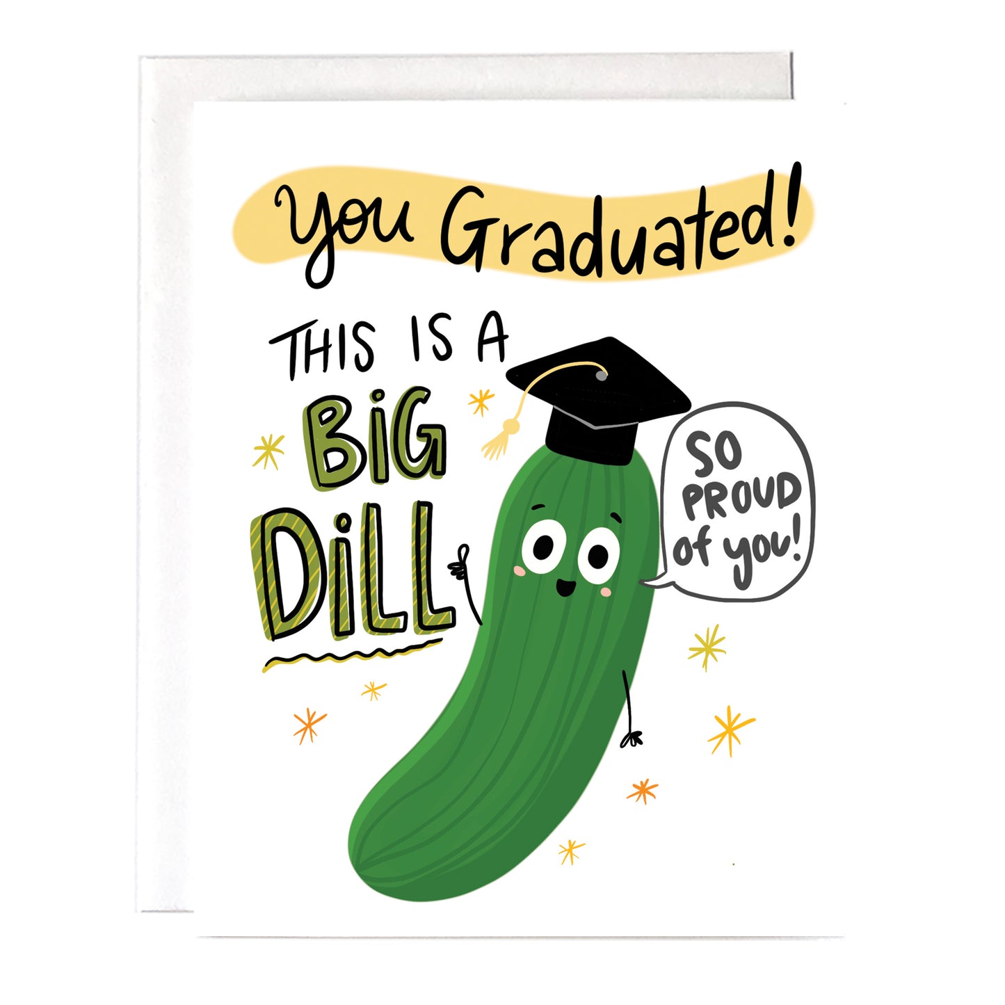 Funny Graduation Card: Big Dill Grad Card