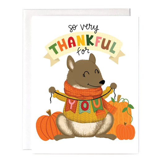 A cute fall squirrel greeting card with the message “So very thankful for you”. Size A2 greeting card, blank inside with white envelope.