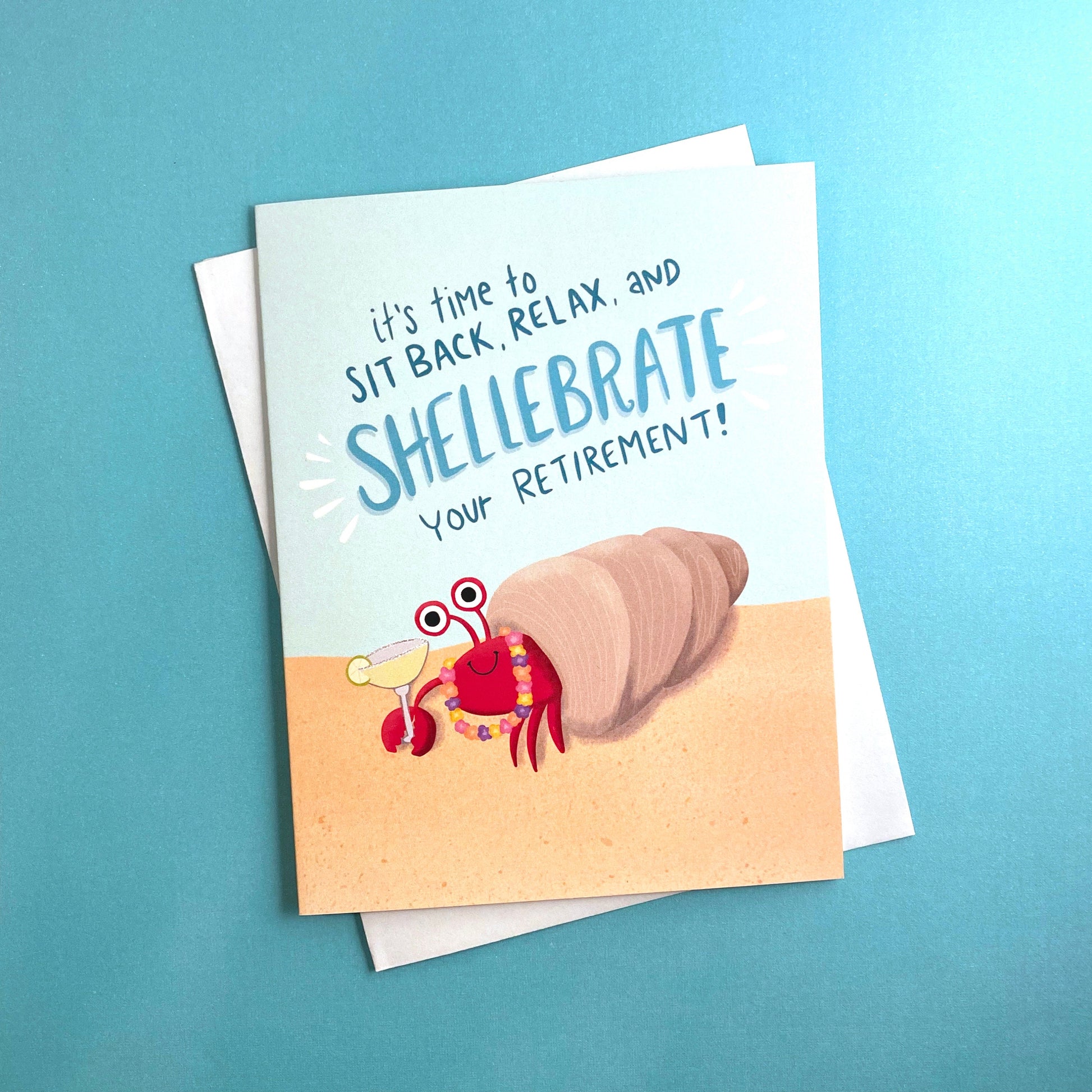 Tropical Retirement Card with a crab holding a margarita that says &quot;it&#39;s time to site back, relax and shellebrate your retirement!