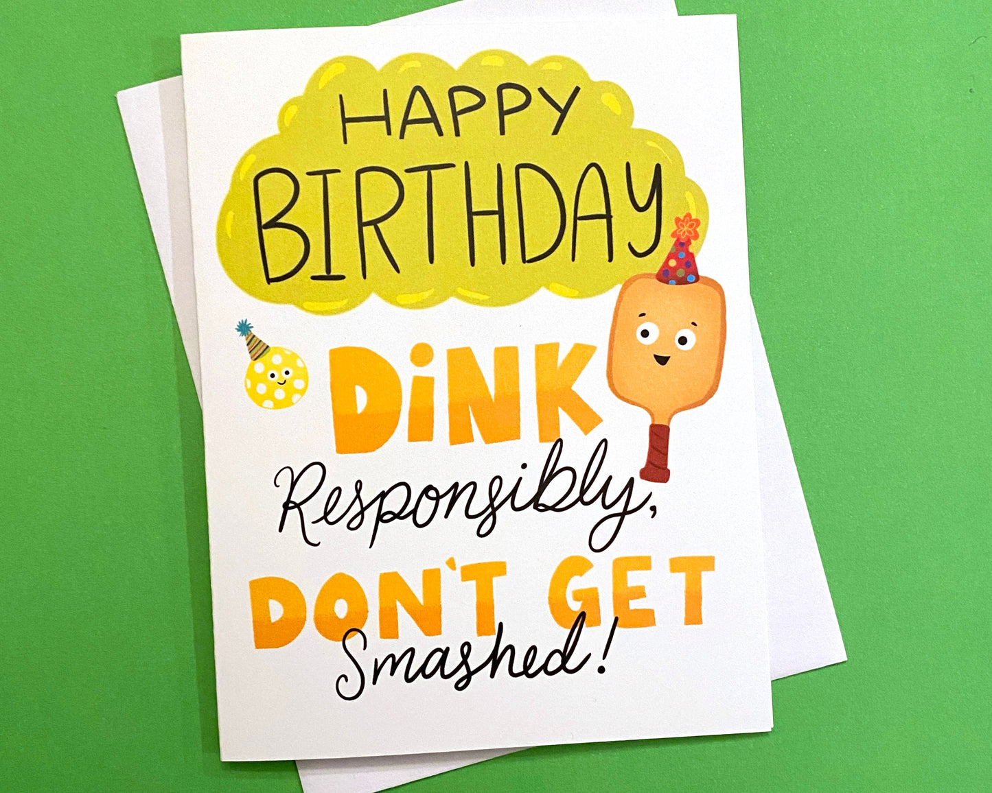 Funny Pickleball Birthday Card for your pickleball loving friend! Size A2 greeting card (4.25&quot; x 5.5&quot;) with envelope, blank Inside. All cards are designed and Illustrated with love by me, Anna Fox, and are printed  in Denver, CO.