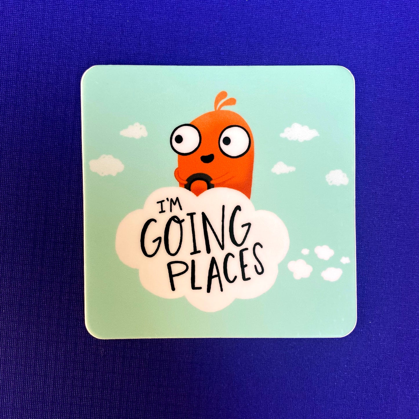 I'm Going Places Sticker